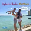 Robert Shabo - Mattheas - Single